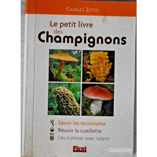 Le Petit Livre des champignons - Charles Zettel