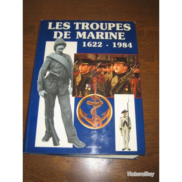 Deux livres sur les troupes de marine  et leur histoire