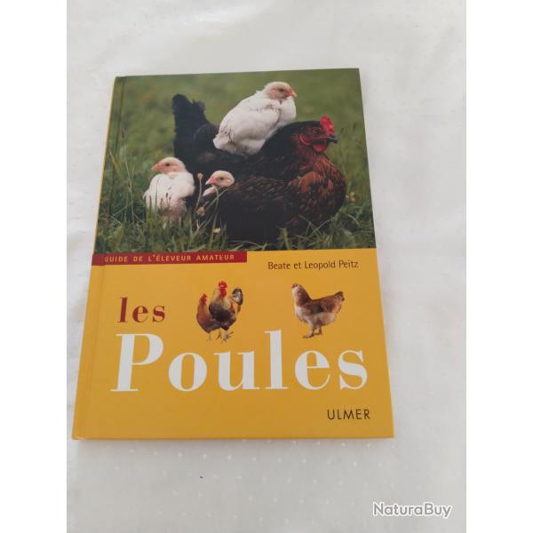 Les poules,guides de l'�leveur amateur