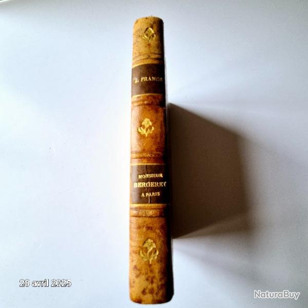 Monsieur Bergeret A Paris par Anatole France; 1923, histoire contemporaine