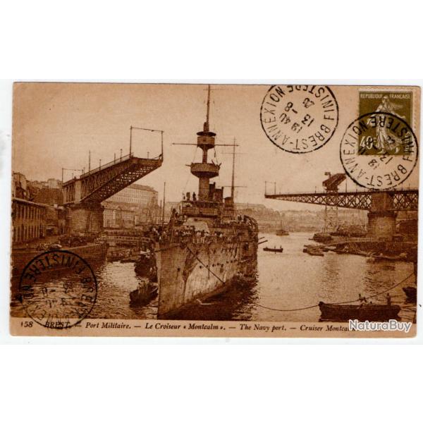 CPA - Marine Militaire - " Brest " Le Port Militaire - Le  Croiseur Montcalm  N�1198