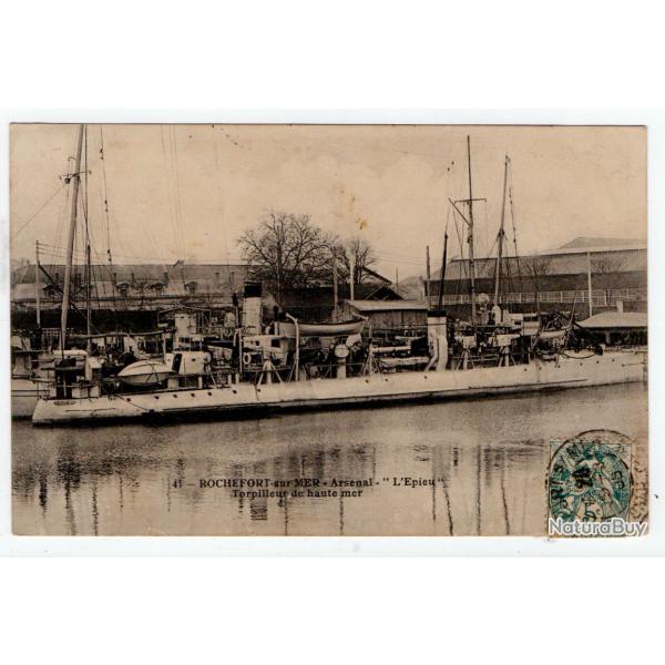 CPA - Marine Militaire - " ROCHEFORT - sur -MER -Arsenal-"L'�pieu Torpilleur de haute mer N�1200