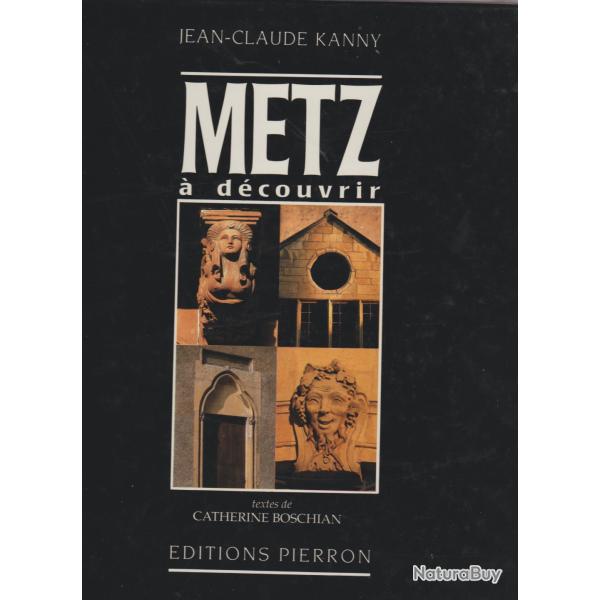 Metz  dcouvrir jean claude kanny,rgion