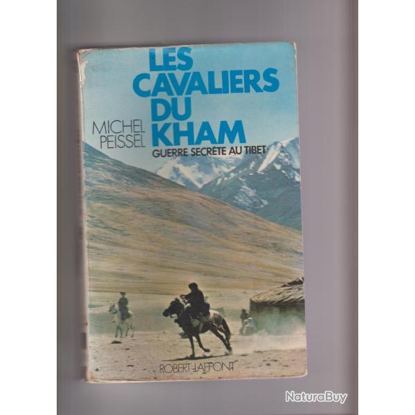 les cavaliers du kham,guerre secr�te au tibet,michel peissel