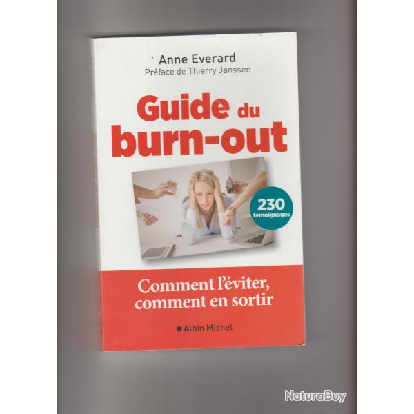 guide du burn out,comment l'viter comment s'en sortir ,anne fayard,prface de thierry janssen,sant
