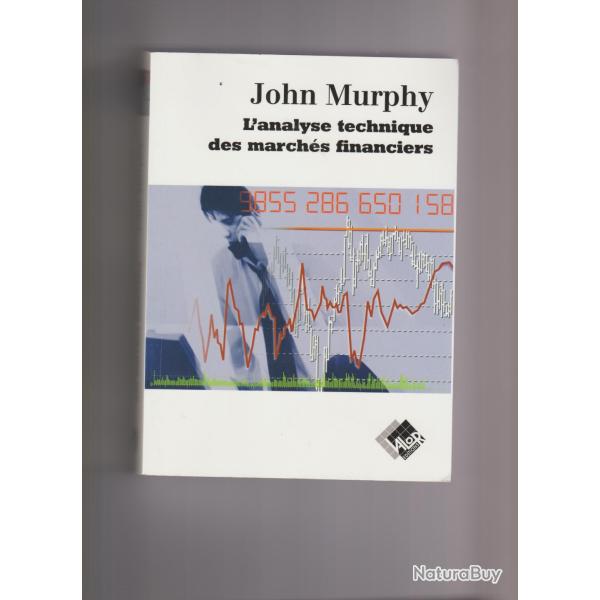 l'analyse technique des marchs financiers,John Murphy