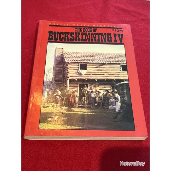Livre the book of buckskinning 4 IV