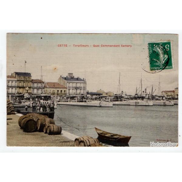 CPA - MARINE Militaire  -"CETTE- Torpilleurs-Quai Commandant Samary  N�1192