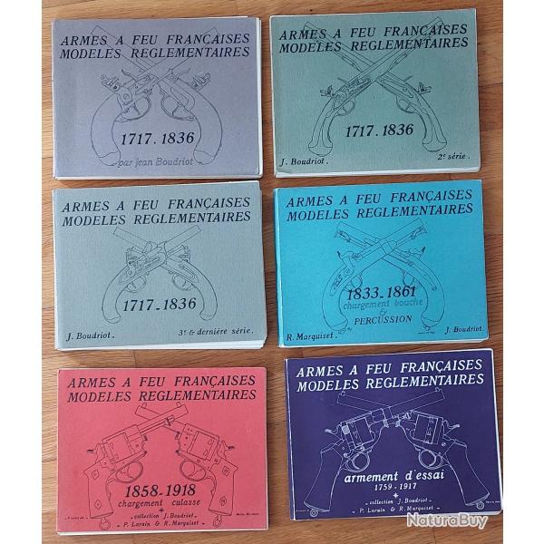 Armes  Feu Franaises, Modles rglementaires - 6 volumes - BOUDRIOT & MARQUISET