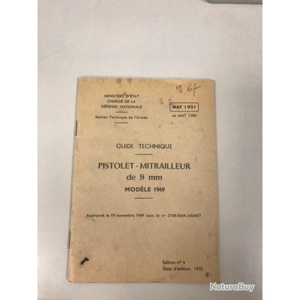 Guide technique r�glementaire pistolet mitrailleur MAT 49.