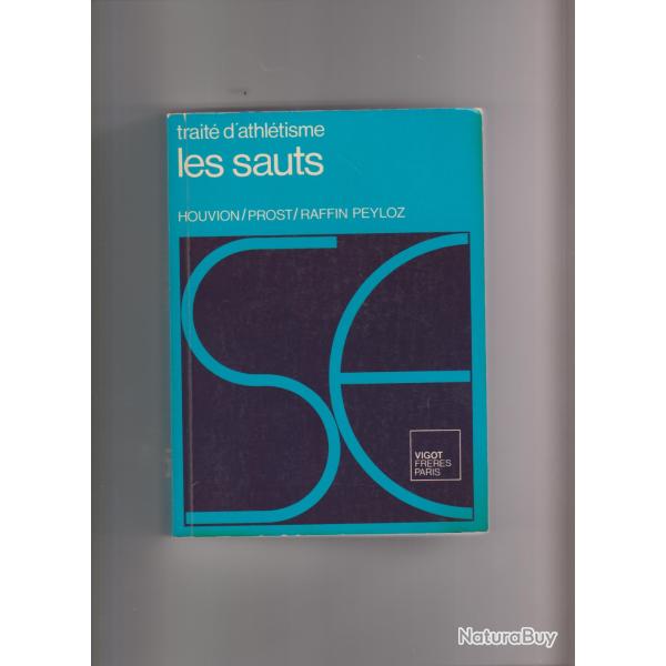 trait d'athltisme volume 2 les sauts de  houvion,prost,raffin peyloz,sport