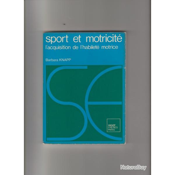 sport et motricit l'acquisition de l'habilet motrice n7 barbara knapp,sport