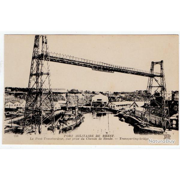 CPA - PORT MILITAIRE DE BREST - Le Pont Transbordeur , une prise du Chemin de Ronde  N� 1228