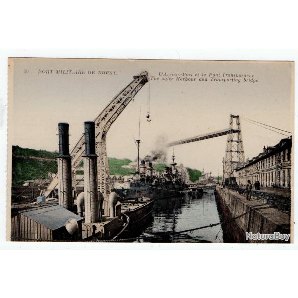 CPA - Port Militaire de Brest - L'Arri�r� -Port et le Pont Transbordeur N�1181