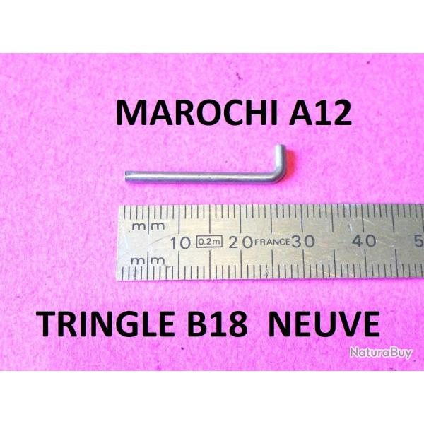 tringle B18 NEUVE fusil MAROCCHI A12 - VENDU PAR JEPERCUTE (SI271)