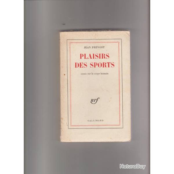 plaisirs des sports,essais sur le corps humain,Jean Prevost,