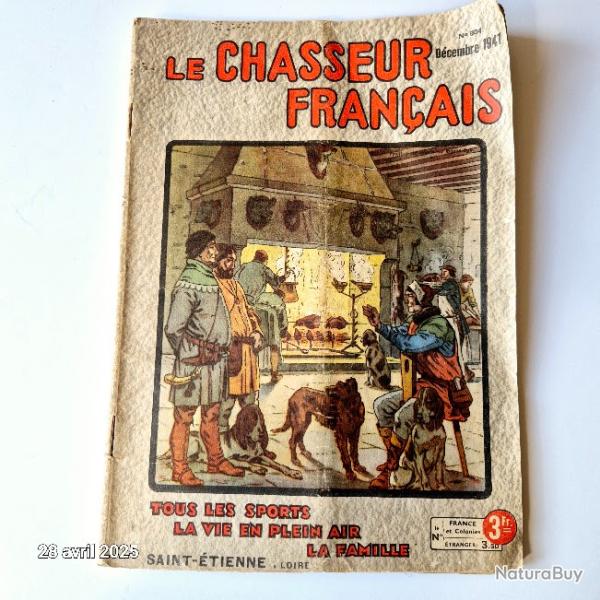 Livre revue : Le chasseur franais N 604 , dcembre 1941