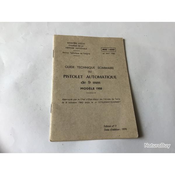 VENDU PAR LE-CUIRASSIER PETIT LIVRET 14,5 X 10,5 CM PISTOLET 9 MM MODLE 1950