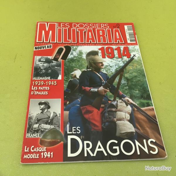 VENDU PAR LE-CUIRASSIER REVUE N2 LES DOSSIERS MILITARIAT 2009