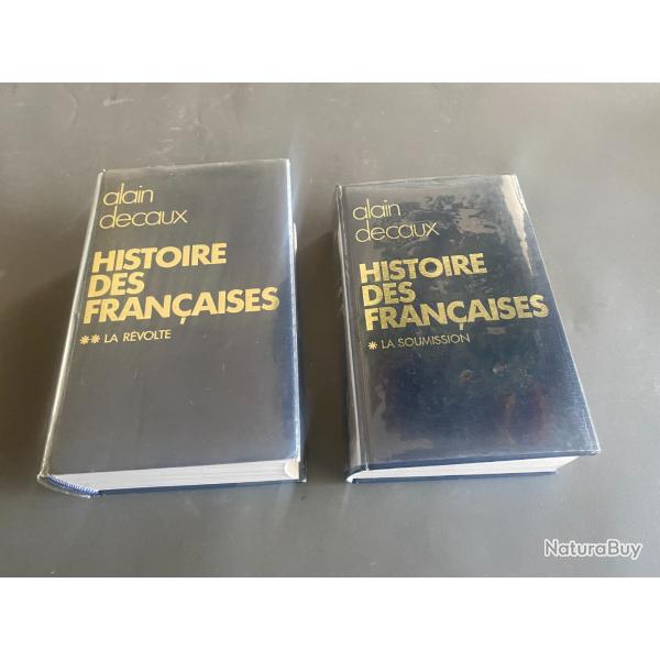 L'histoire des Franais en deux tomes par Alain Decaux ( ma rf: 342  )
