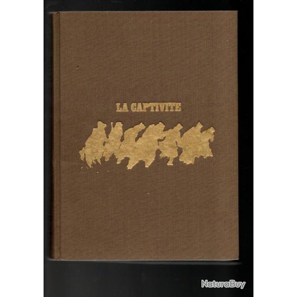 La Captivit� histoire des prisonniers de guerre fran�ais 39-45 par yves durand. stalags oflags ,