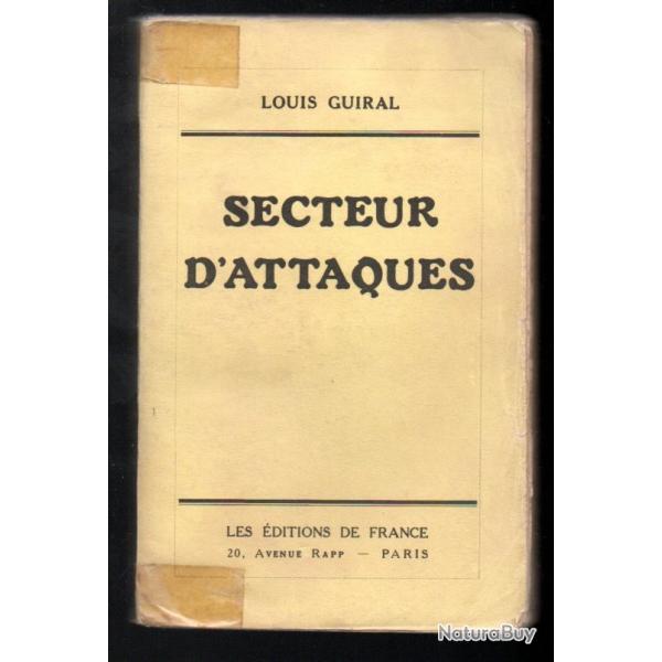 secteur d'attaques secteur tranquille oise 1918 de louis guiral  (souvenirs de guerre 1914-1918)