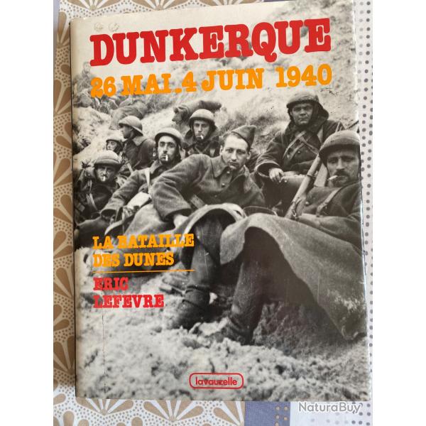 Livre DUNKERQUE mai/ juin 1940