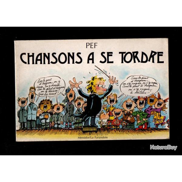 chansons  se tordre de pef