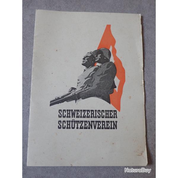 Dpliant de 6 pages Schweizerischer Schtzenverein : Socit suisse de tir