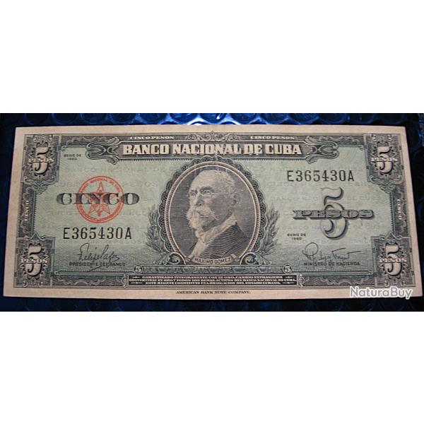 CUBA  billet de 5 peso  s�rie de 1960  (maximo gomez) ttb