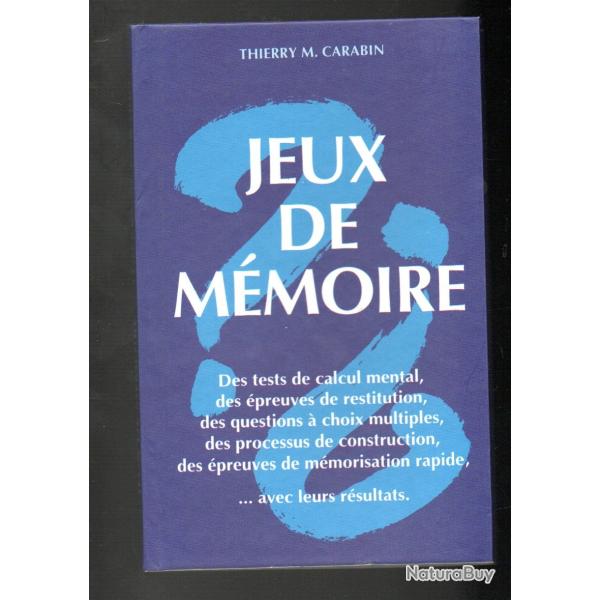 jeux de mmoire  de thierry m.carabin