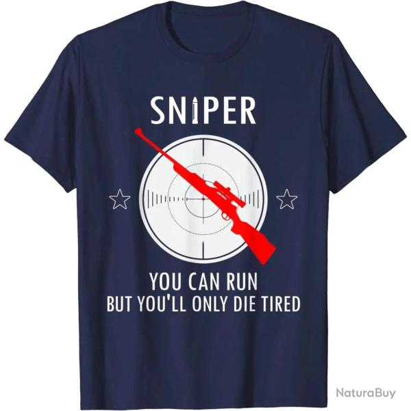 T shirt Sniper You Can Run But You Will Only Die tired Navy
