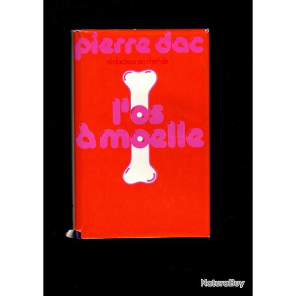 l'os  moelle par pierre dac humoriste
