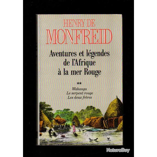 aventures et l�gendes de l'afrique � la mer rouge d'henry de monfreid tome 2