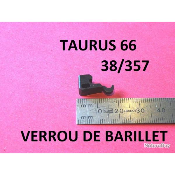 verrou de barillet NEUF revolver TAURUS 66 calibre 38/357 - VENDU PAR JEPERCUTE (GE212)