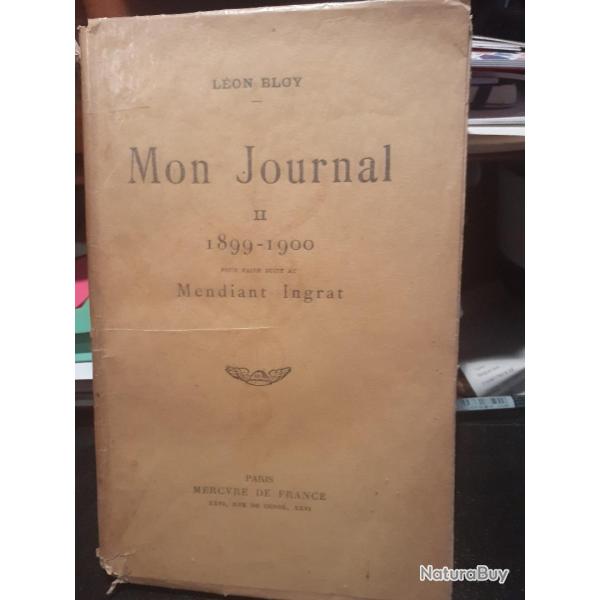 Lon Bloy, Mon Journal II, 1899-1900, pour faire suite au mendiant ingrat, 1924.
