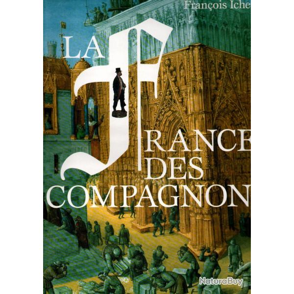 la france des compagnons de fran�ois icher