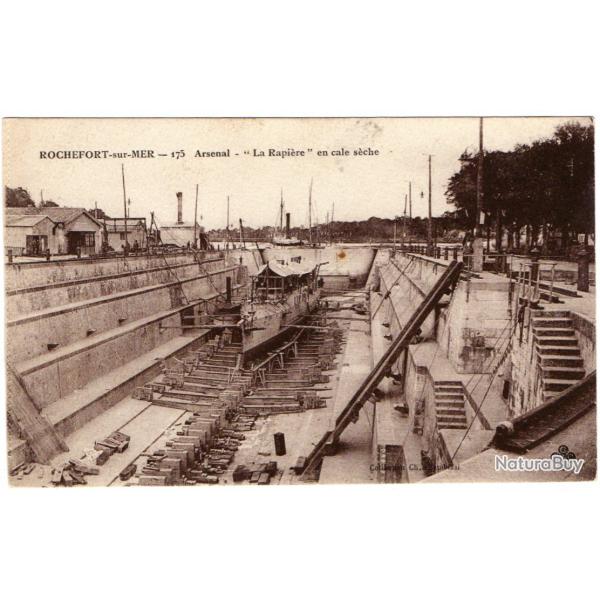 CPA - Marine Militaire -ROCHEFORT -sur -MER - Arsenal -La Rapiere " en cale seche -N�1384
