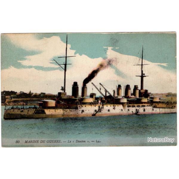 CPA - MARINE  DE GUERRE -Le " Danton Cuirasse N� 518