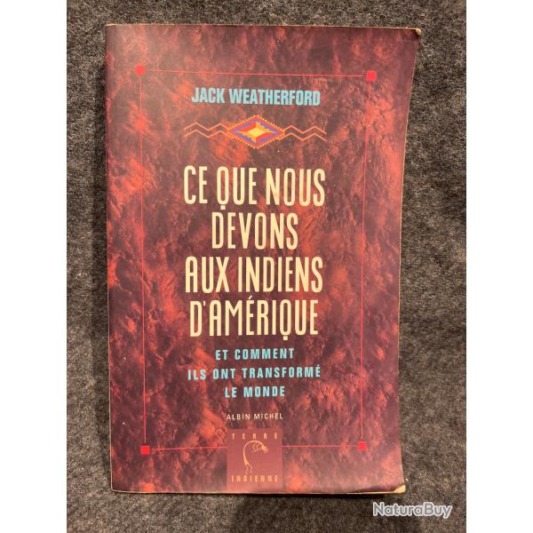 Livre ce que nous devons aux indiens d Am�rique