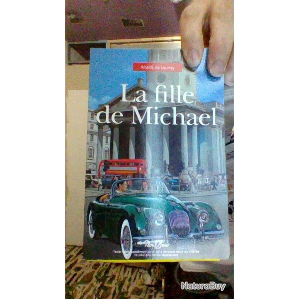 La fille de Michael par Anaik de Launay - Collection nous deux -