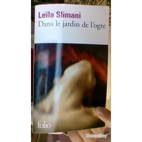 Dans le jardin de l'ogre par Leila Slimani- Folio -