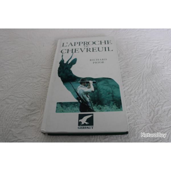 L'approche du chevreuil