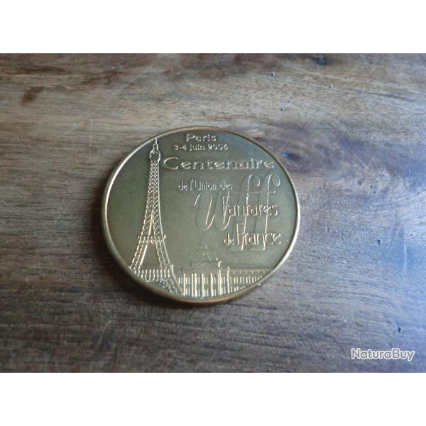 M�daille centenaire de l 'union des fanfares paris 3-4 juin  2006 "