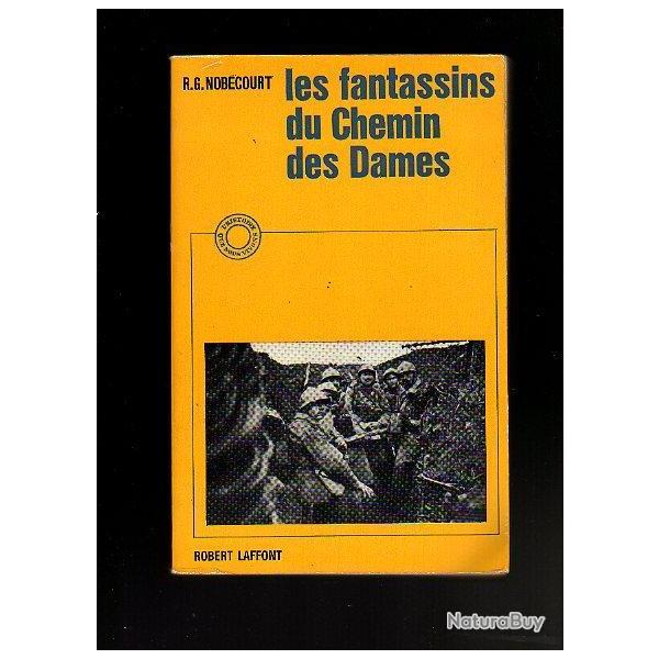 guerre 1914-1918. Les fantassins du chemin des dames. .