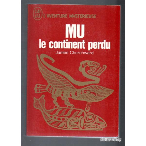 mu le continent perdu de james churchward l'aventure mystrieuse j'ai lu rouge