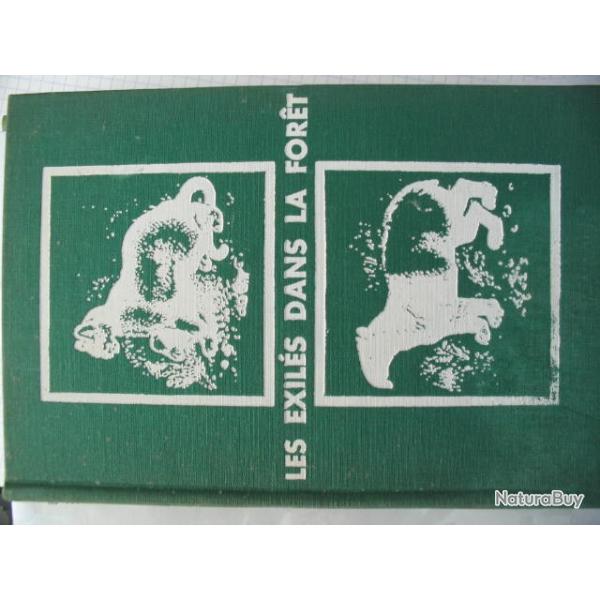 Les Exiles Dans La Foret -capitaine mayne-reid  Livre d aventure numrot tir sur papier vlin 1962