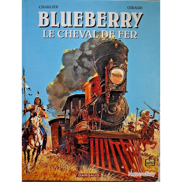 Le cheval de fer - Blueberry - Tome 7