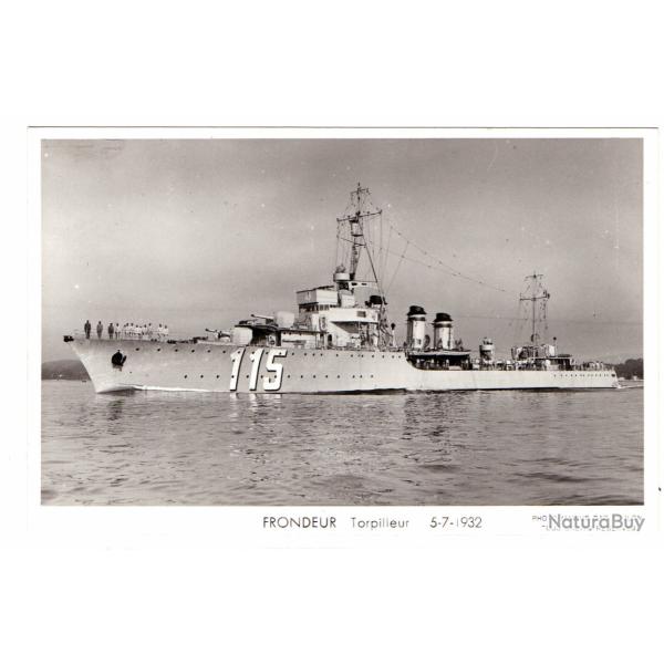 CPA - Marine Militaire - FRONDEUR TORPILLEUR 5-7-1932 - N�1248