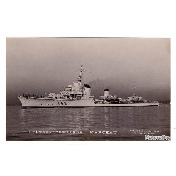 CPA - Marine Militaire - CONTRE-TORPILLEUR MARCEAU - N�1515